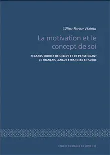 La motivation et le concept de soi