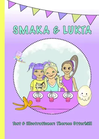 Smaka och lukta