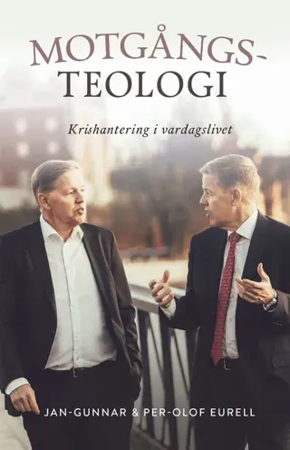 Motgångsteologi : krishantering i vardagslivet