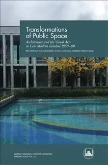 Transformations of Public Space