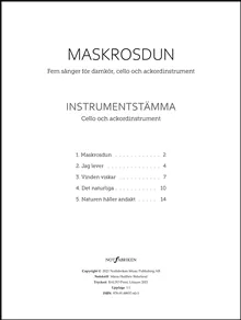 Maskrosdun : fem sånger för damkör, cello och ackordinstrument. Instrumentstämma