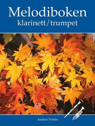 Melodiboken Klarinett / Trumpet