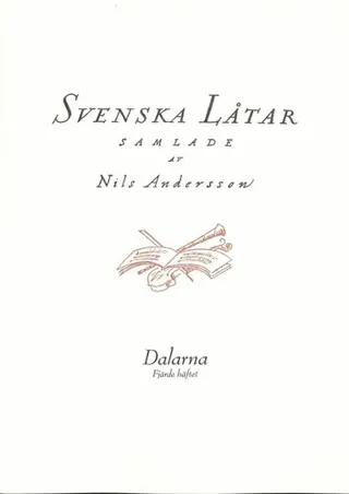 Svenska låtar Dalarna, Fjärde häftet