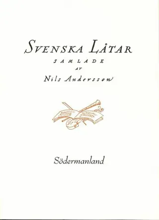 Svenska låtar Södermanland