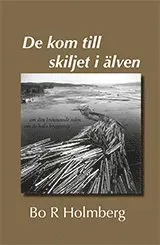 De kom till skiljet i älven