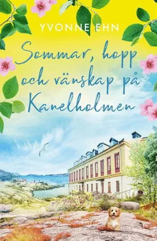 Sommar, hopp och vänskap på Kanelholmen