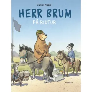 Herr Brum på ridtur
