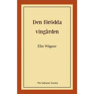 Den förödda vingården