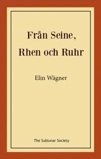 Från Seine, Rhen och Ruhr