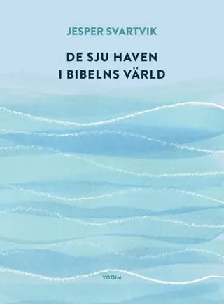 De sju haven i Bibelns värld