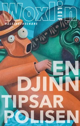 En djinn tipsar polisen