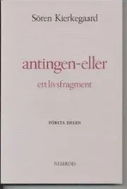 Antingen - eller : ett livsfragment. D. 1