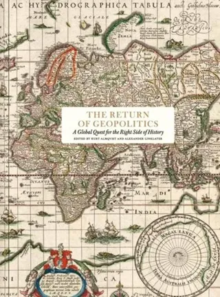 The Return of Geopolitics