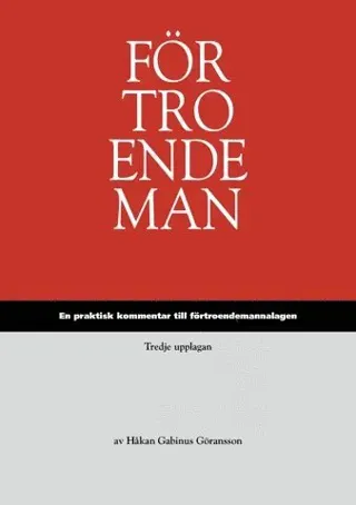 Förtroendeman : en praktisk kommentar till förtroendemannalagen