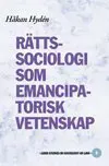 Rättssociologi som emancipatorisk vetenskap