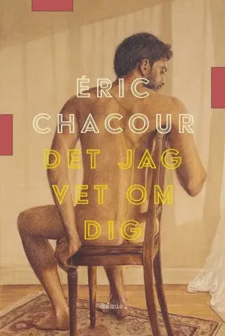 Det jag vet om dig
