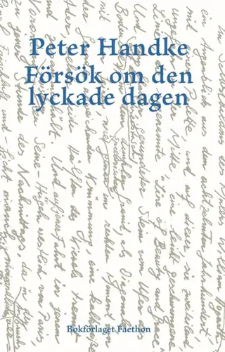 Försök om den lyckade dagen