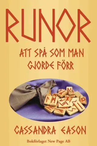 Runor : Att spå som man gjorde förr
