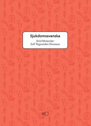 Sjukdomssvenska