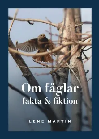 Om fåglar, fakta & fiktion