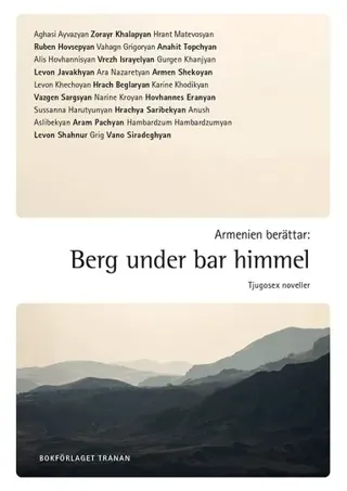 Armenien berättar : berg under bar himmel