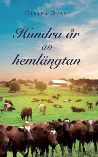 Hundra år av hemlängtan