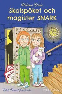 Skolspöket och magister SNARK