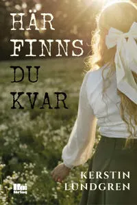 Här finns du kvar