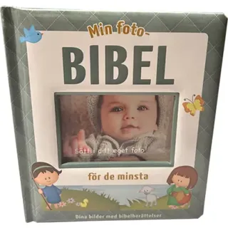 Min foto-bibel : för de minsta