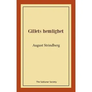 Gillets hemlighet