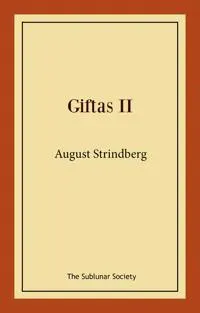 Giftas II