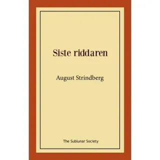 Siste riddaren