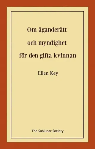 Om äganderätt och myndighet för den gifta kvinnan
