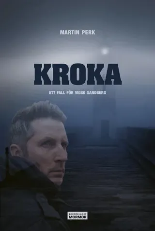 Kroka : Ett fall för Viggo Sandberg