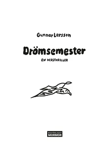 Drömsemester : en versthriller