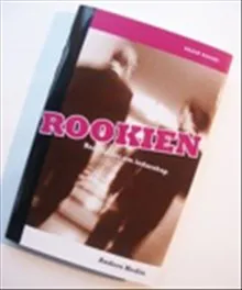 Rookien : berättelser om ledarskap