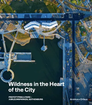 Wildness in the Heart of the City
