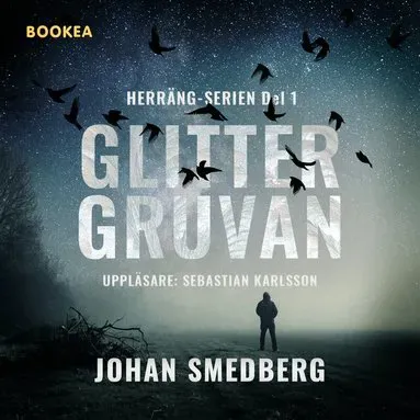 Glittergruvan av Johan Smedberg