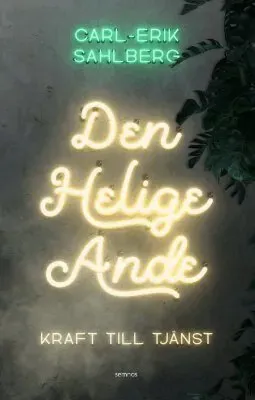 Den helige Ande : kraft till tjänst