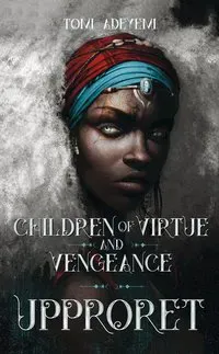 Children of virtue and vengeance. Upproret