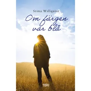 Om färgen var blå