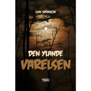 Den ylande varelsen
