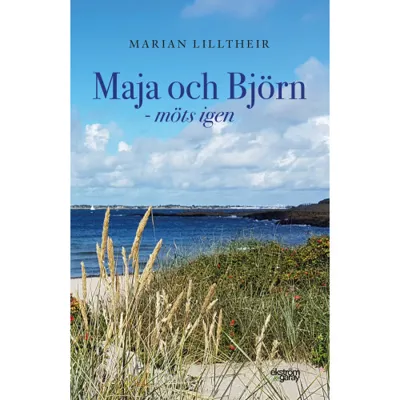 Maja och Björn – möts igen