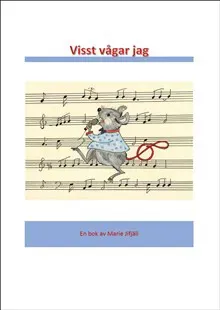 Visst vågar jag