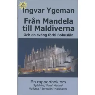 Från Mandela till Maldiverna och en sväng förbi Bohuslän