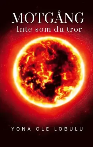 Motgång : Inte som du tror