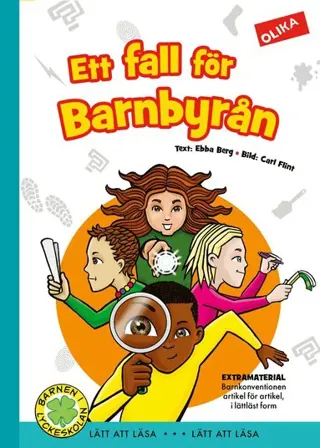 Ett fall för Barnbyrån - om barnkonventionen på ett roligt sätt