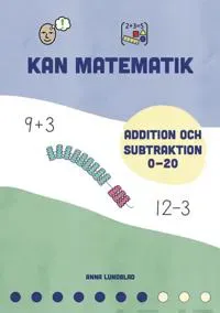 Kan matematik 7 - Addition och subtraktion 0-20