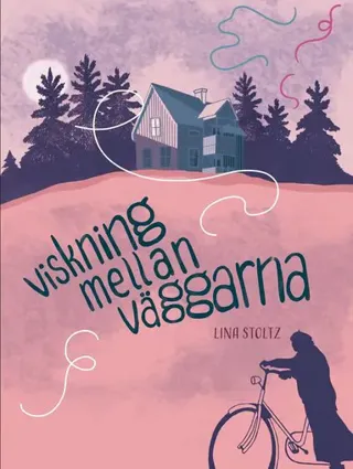 Viskning mellan väggarna