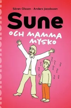 Sune och Mamma Mysko